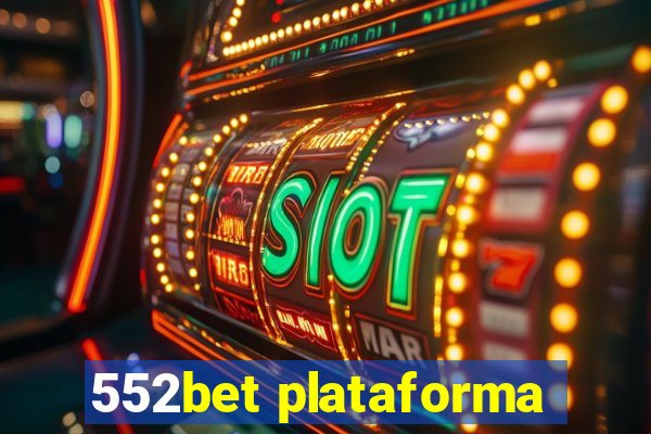 552bet plataforma