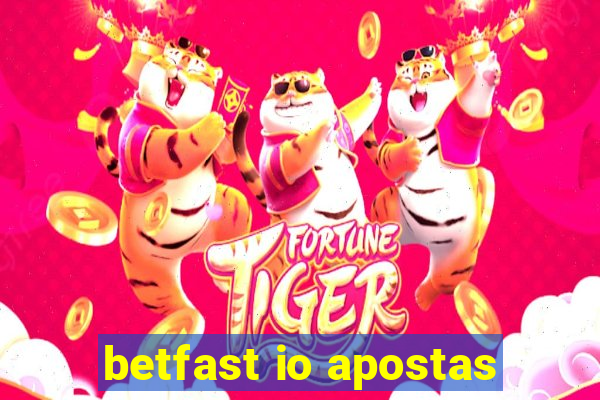 betfast io apostas