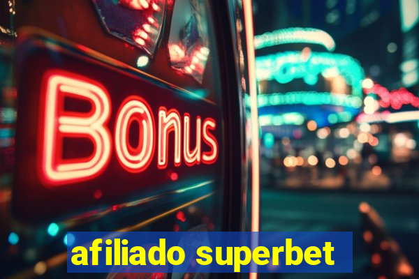 afiliado superbet