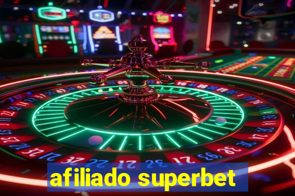 afiliado superbet