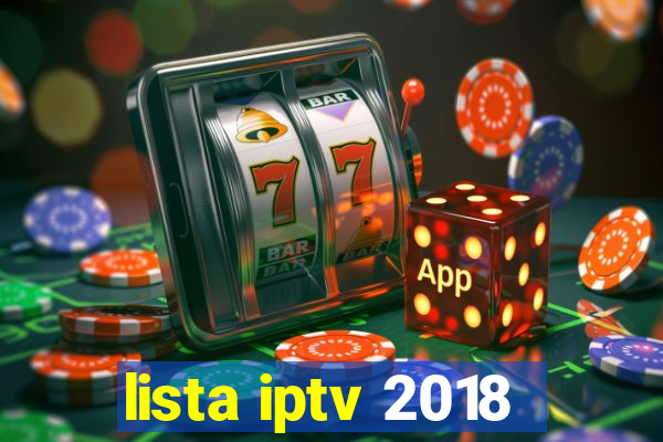 lista iptv 2018