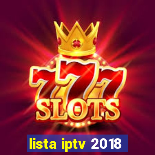 lista iptv 2018