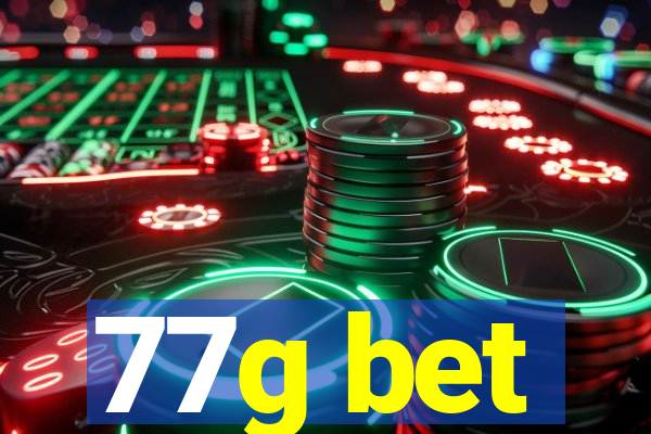 77g bet