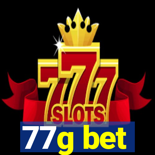 77g bet