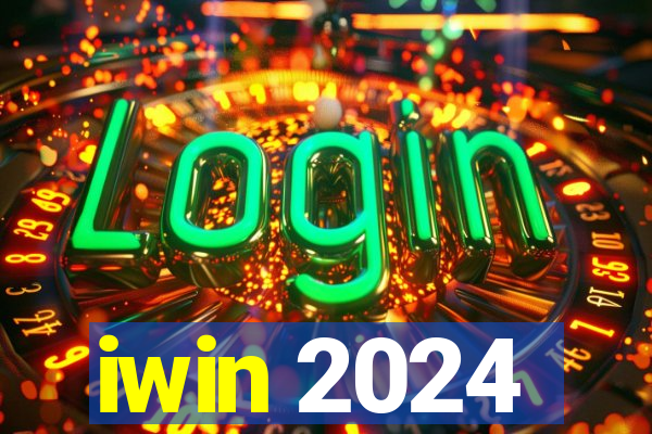 iwin 2024