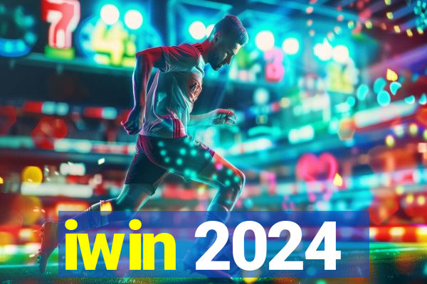 iwin 2024