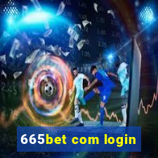 665bet com login