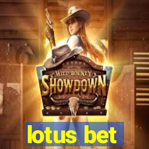 lotus bet