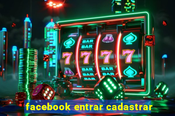 facebook entrar cadastrar