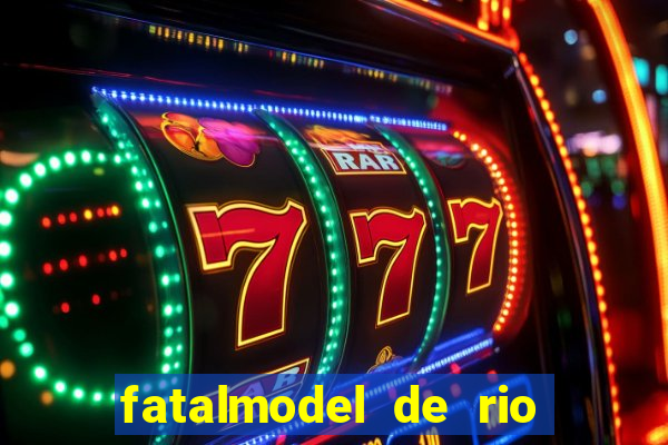 fatalmodel de rio claro sp