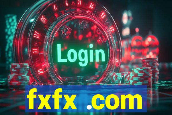 fxfx .com