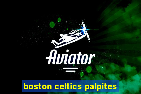 boston celtics palpites