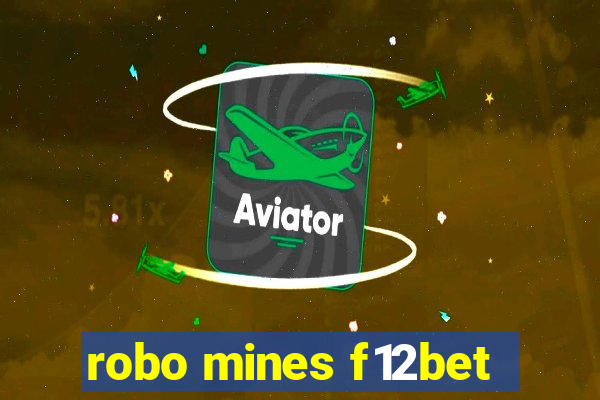 robo mines f12bet