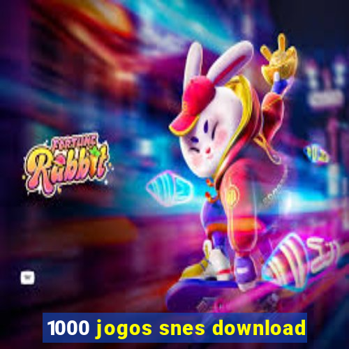 1000 jogos snes download