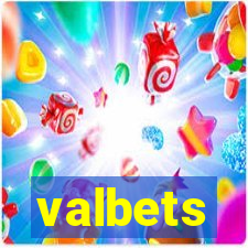 valbets