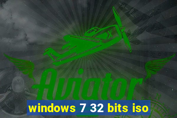 windows 7 32 bits iso