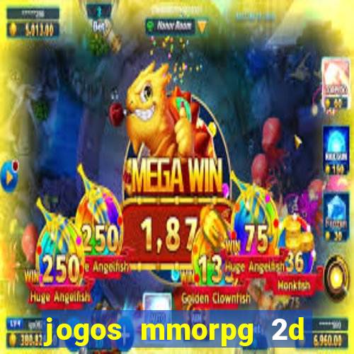 jogos mmorpg 2d para android