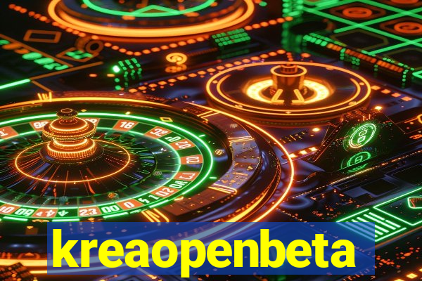 kreaopenbeta