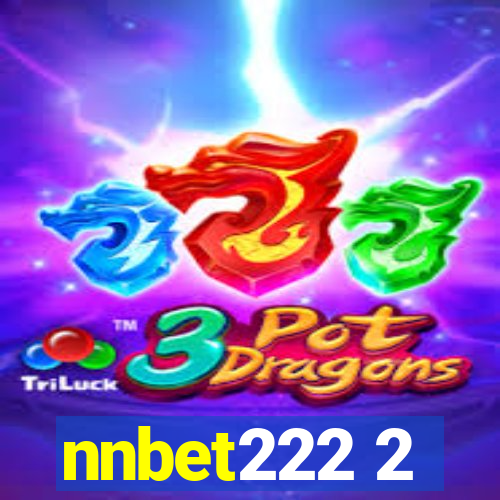 nnbet222 2