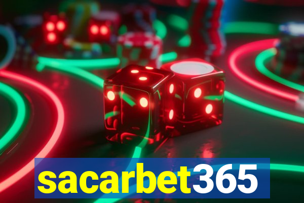 sacarbet365