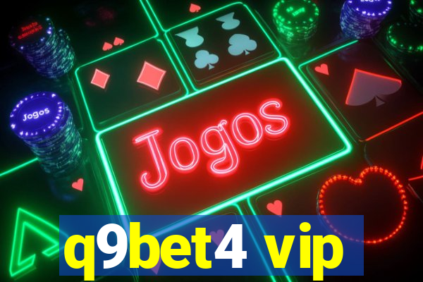 q9bet4 vip