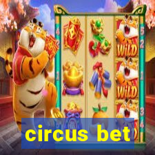 circus bet