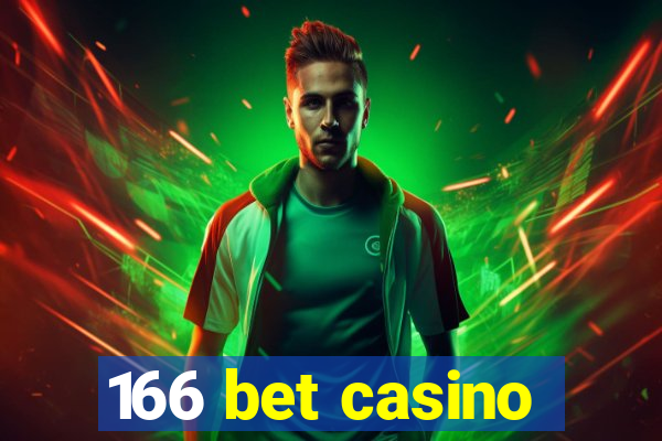 166 bet casino