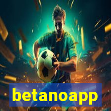 betanoapp