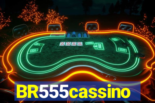 BR555cassino