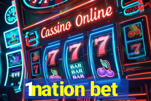 1nation bet