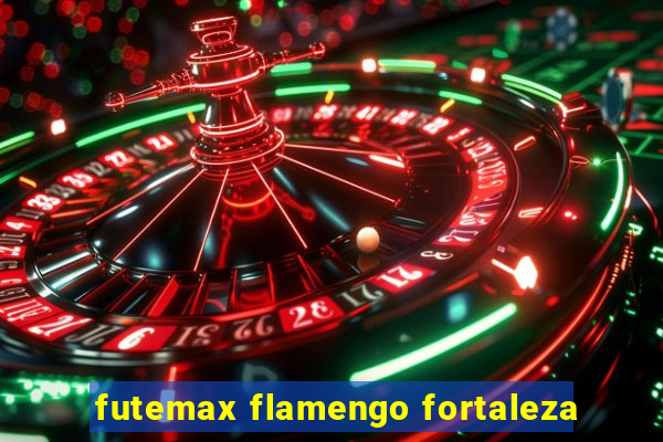 futemax flamengo fortaleza