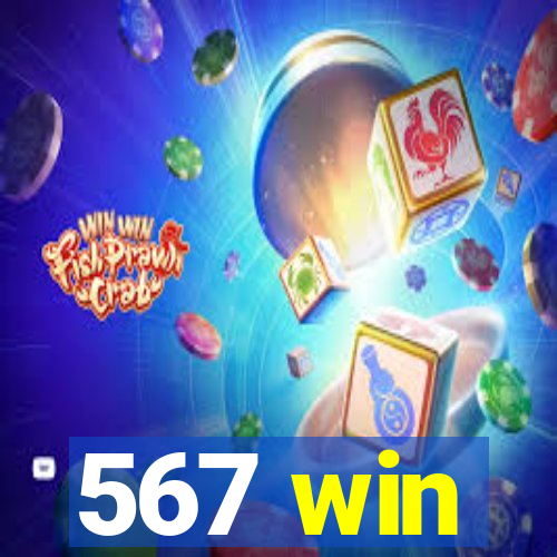 567 win