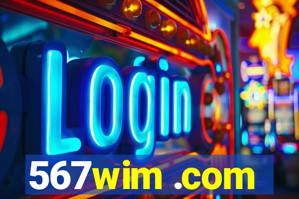 567wim .com