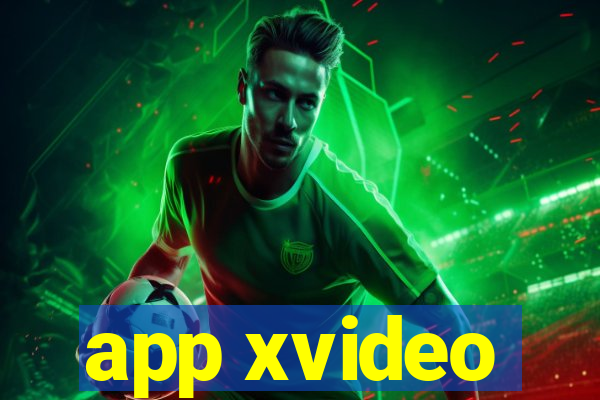 app xvideo