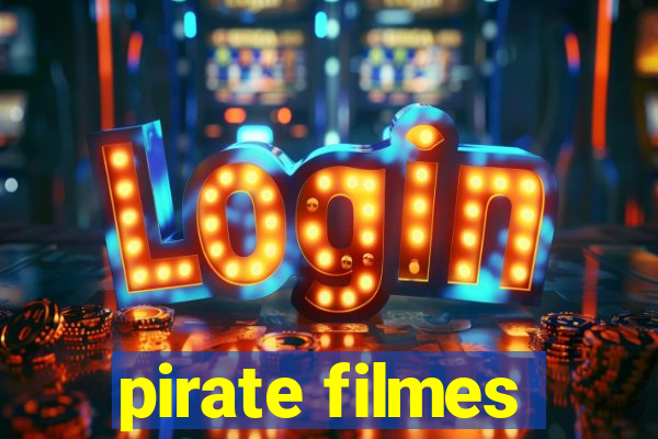 pirate filmes