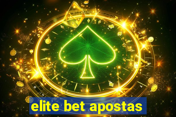 elite bet apostas