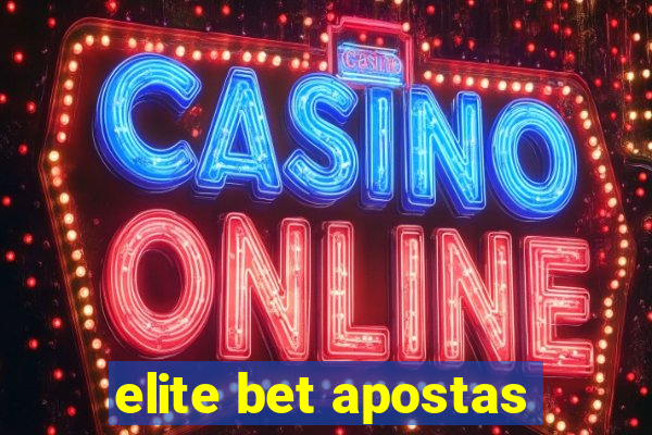 elite bet apostas