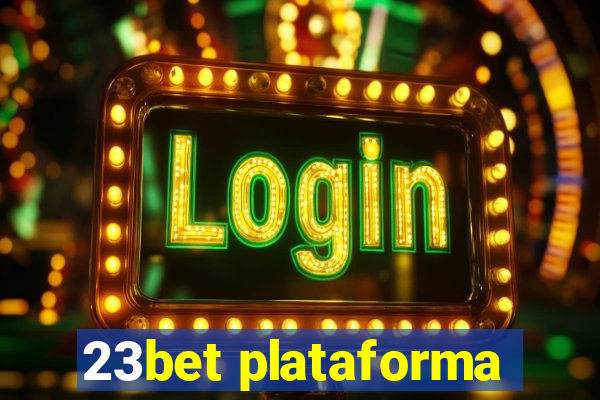 23bet plataforma