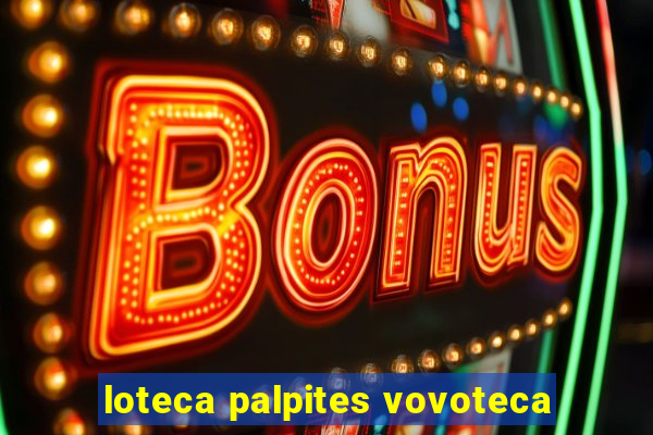 loteca palpites vovoteca