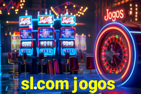 sl.com jogos