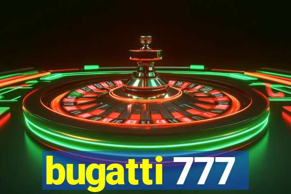 bugatti 777