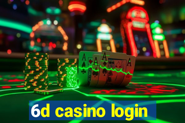 6d casino login