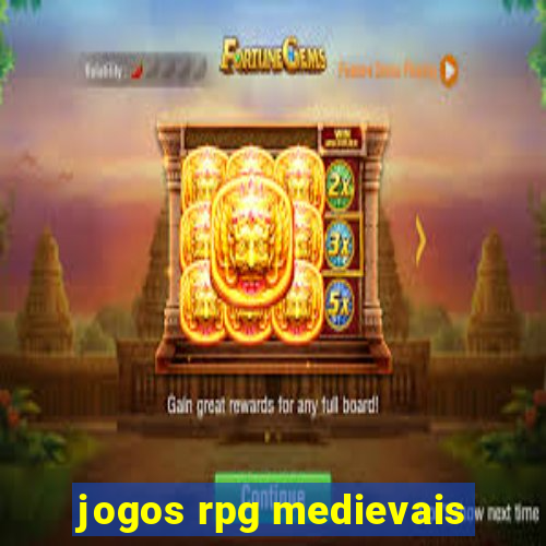 jogos rpg medievais