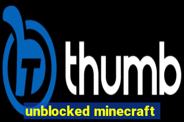 unblocked minecraft