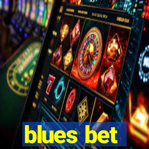 blues bet