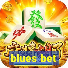 blues bet