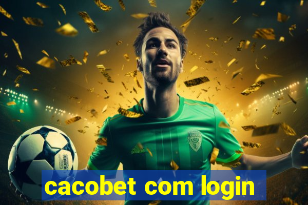 cacobet com login