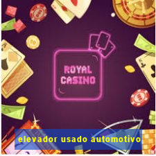 elevador usado automotivo