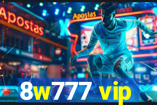 8w777 vip