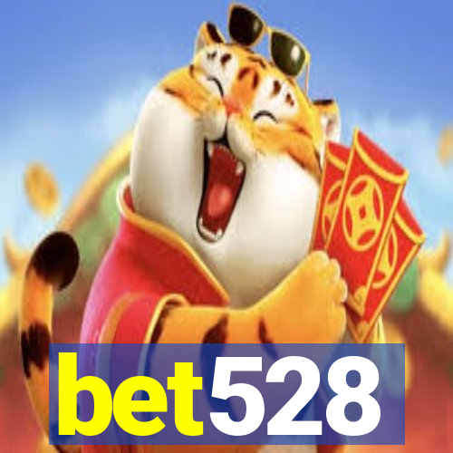 bet528